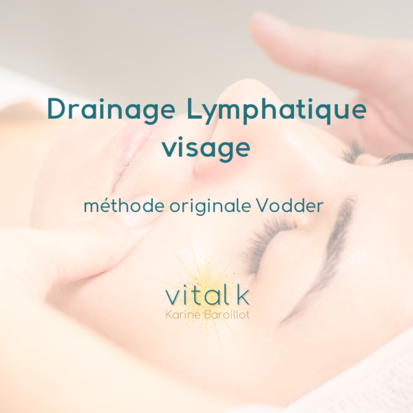 Drainage Lymphatique visage