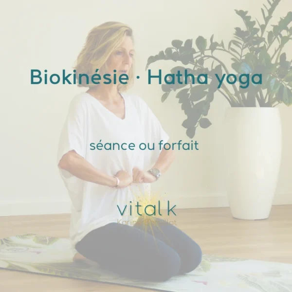 Biokinésie ou hatha Yoga cours individuel